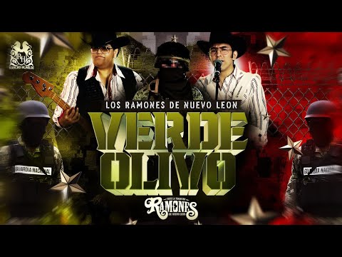 Los Ramones De Nuevo Leon - Verde Olivo [En Vivo]