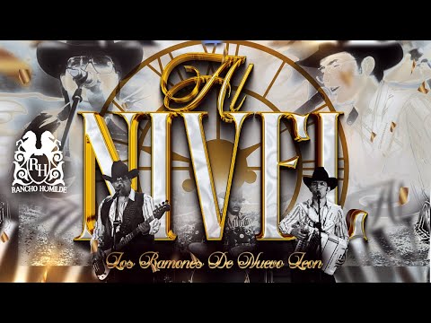 Los Ramones De Nuevo Leon - Al Nivel [Official Video]