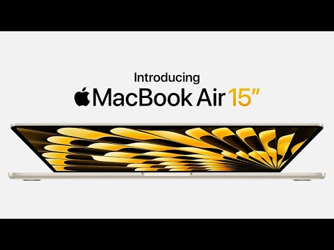 Introducing MacBook Air 15” | Apple