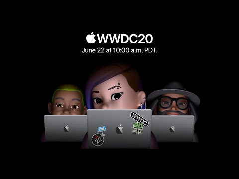 WWDC 2020 Special Event Keynote —  Apple