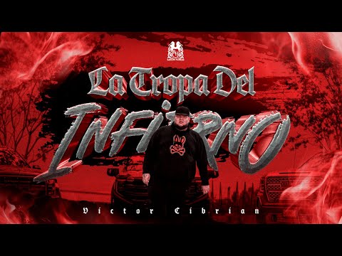 ⁣Victor Cibrian - La Tropa Del Infierno [Official Video]