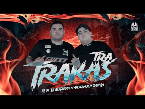 ⁣​​El De La Guitarra x Alexander Zavala - Tra Trakas [Official Video]