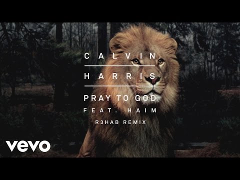 ⁣Calvin Harris - Pray to God (R3HAB Remix) [Audio] ft. HAIM