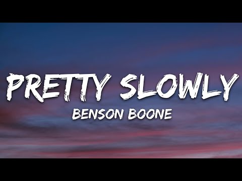 Benson Boone - Pretty Slowly (Lyrics)