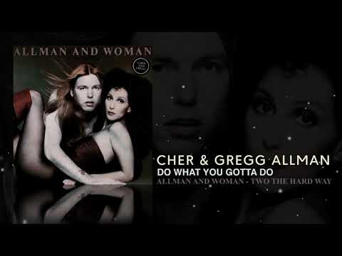 ⁣Cher & Gregg Allman - Do What You Gotta Do (Remastered)