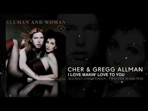 Cher & Gregg Allman - I Love Makin' Love To You (Remastered)