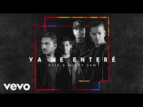 Reik - Ya Me Enteré (Urban Version)[Cover Audio] ft. Nicky Jam