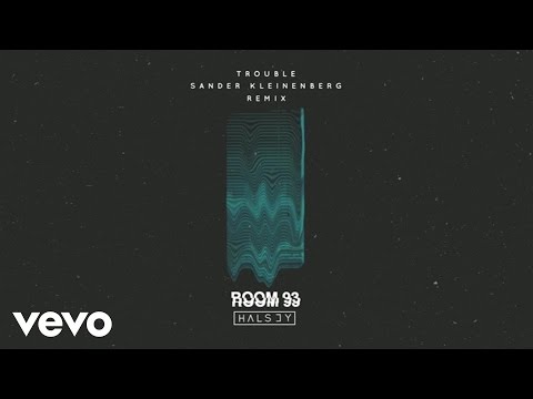 Halsey - Trouble (Sander Kleinenberg /Audio)