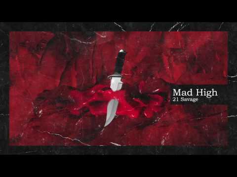 21 Savage & Metro Boomin - Mad High (Official Audio)