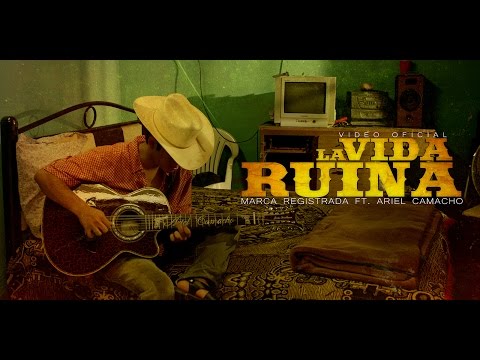 ⁣Marca Registrada Ft. Ariel Camacho y Los Plebes del Rancho  - La Vida Ruina