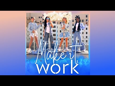 Make it Work by XOMG POP (Official Music Video)