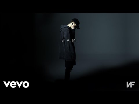 NF - 3 A.M. (Audio)