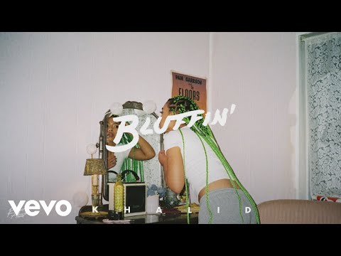 Khalid - Bluffin' (Official Audio)