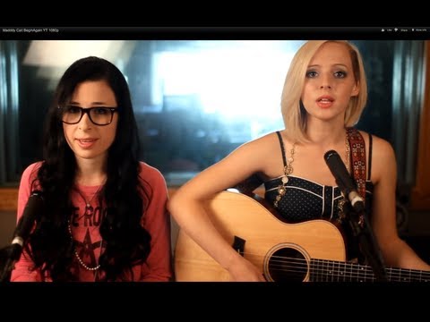 Taylor Swift - Begin Again - Official Music Video Cover - Madilyn Bailey & Caitlin Hart