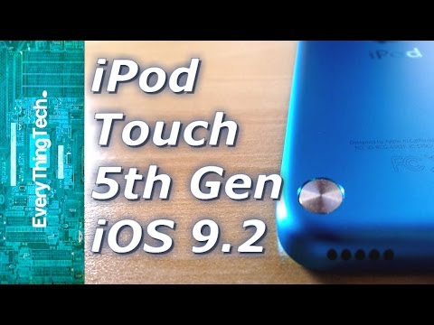 iPod Touch 5th Generation iOS 9.2