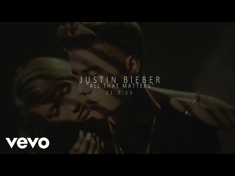 Justin Bieber - All That Matters (Teaser)