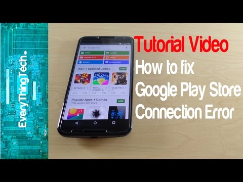 How To Fix Google Play Store Connection Error