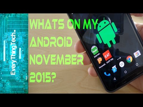 Whats on my Android November 2015?