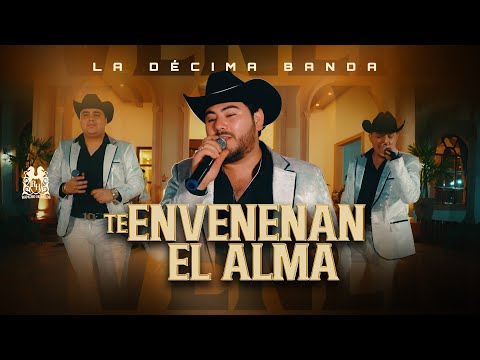 ⁣La Decima Banda - Te Envenenan El Alma [En Vivo]