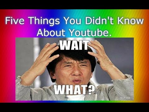 Five Facts You Didn't Know About Youtube.