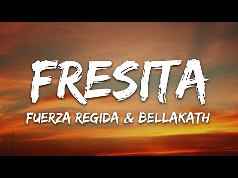 ⁣Fuerza Regida & Bellakath - Fresita (Letra/Lyrics)