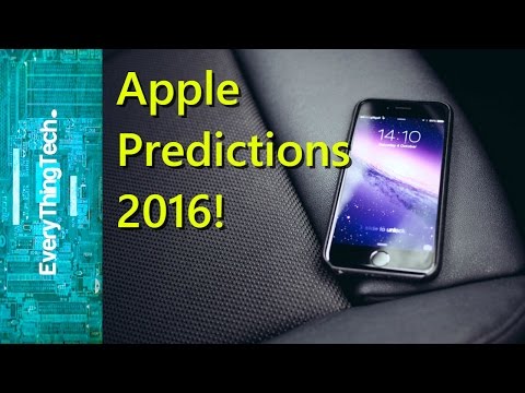 Apple Predictions for 2016!