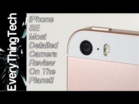 iPhone SE: Most Detailed Camera Review On The Planet!