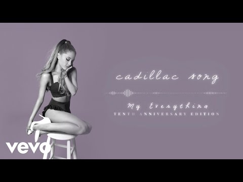 Ariana Grande - Cadillac Song (official audio)