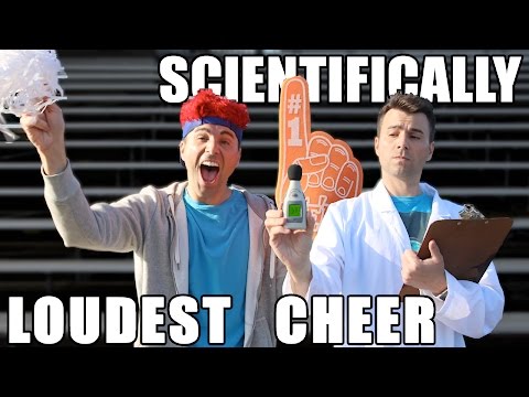 How to CHEER THE LOUDEST using SCIENCE!