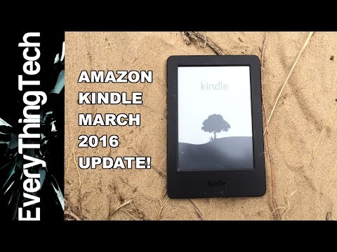 Amazon Kindle Update March 2016!