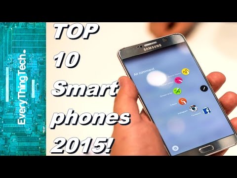 Top 10 Smartphones of 2015!