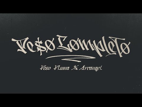 PESO COMPLETO (Lyric Video) - Peso Pluma, Arcángel