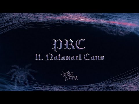 PRC (Lyric Video) - Peso Pluma, Natanael Cano