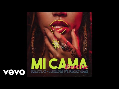 ⁣KAROL G, J. Balvin - Mi Cama ft. Nicky Jam (Remix - Official Audio)