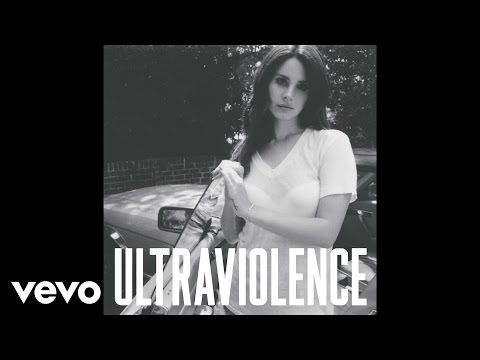 Lana Del Rey - Ultraviolence (Audio)