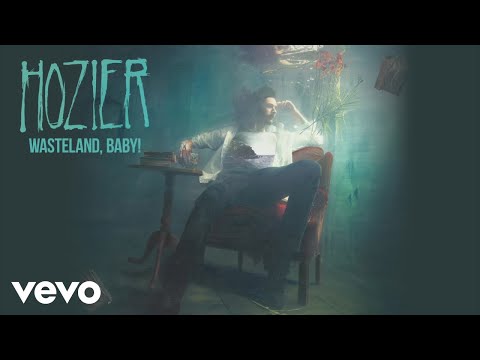 Hozier - Wasteland, Baby! (Audio)