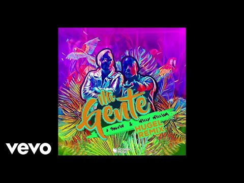 J. Balvin, Willy William, Hugel - Mi Gente