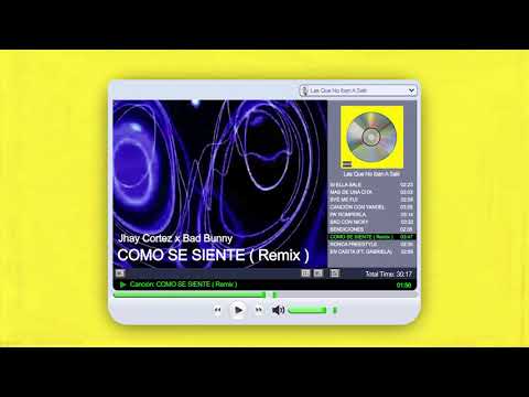 ⁣BAD BUNNY x JHAY CORTEZ  - CÓMO SE SIENTE REMIX | LAS QUE NO IBAN A SALIR (Official Audio)