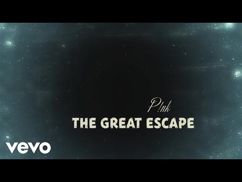 P!nk - The Great Escape (Official Lyric Video)