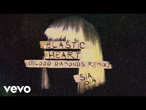 Sia - Elastic Heart (Blood Diamonds Remix - Official Audio)