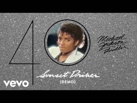 Michael Jackson - Sunset Driver (Demo - Official Audio)