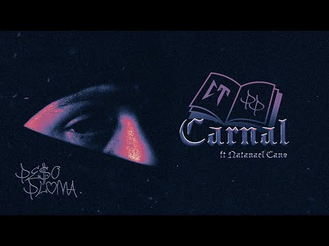 CARNAL (Visualizer) - Peso Pluma, Natanael Cano