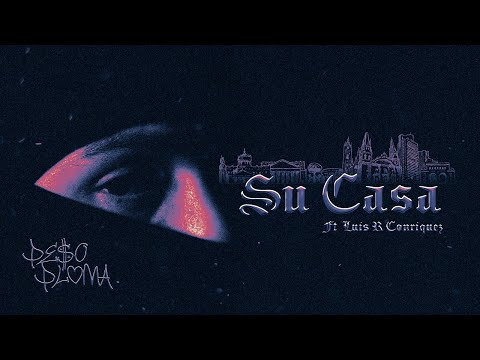 ⁣SU CASA (Visualizer) - Peso Pluma, Luis R Conriquez