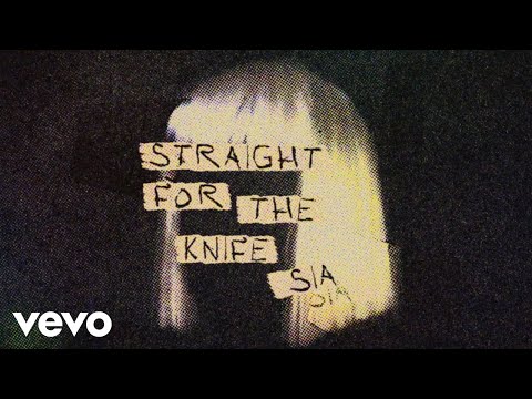 Sia - Straight for the Knife (Official Audio)