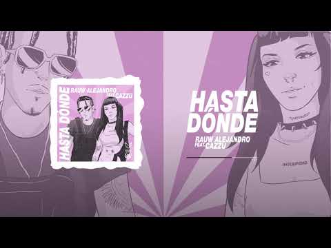 ⁣Rauw Alejandro ft. Cazzu - Hasta Dónde (Audio Oficial)