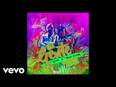 J Balvin, Willy William - Mi Gente (Alesso Remix/Audio)