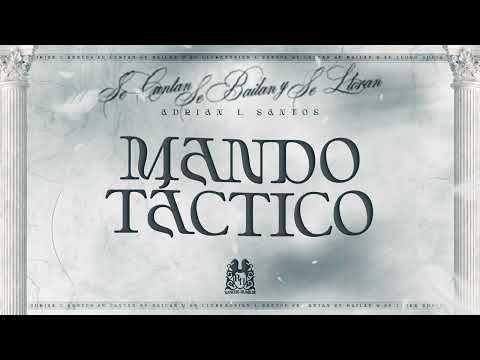 ⁣19. Adrian L Santos - Mando Táctico [Lyric Video]