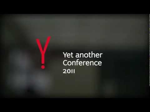 Yet Another Conference 2011. Coming soon!